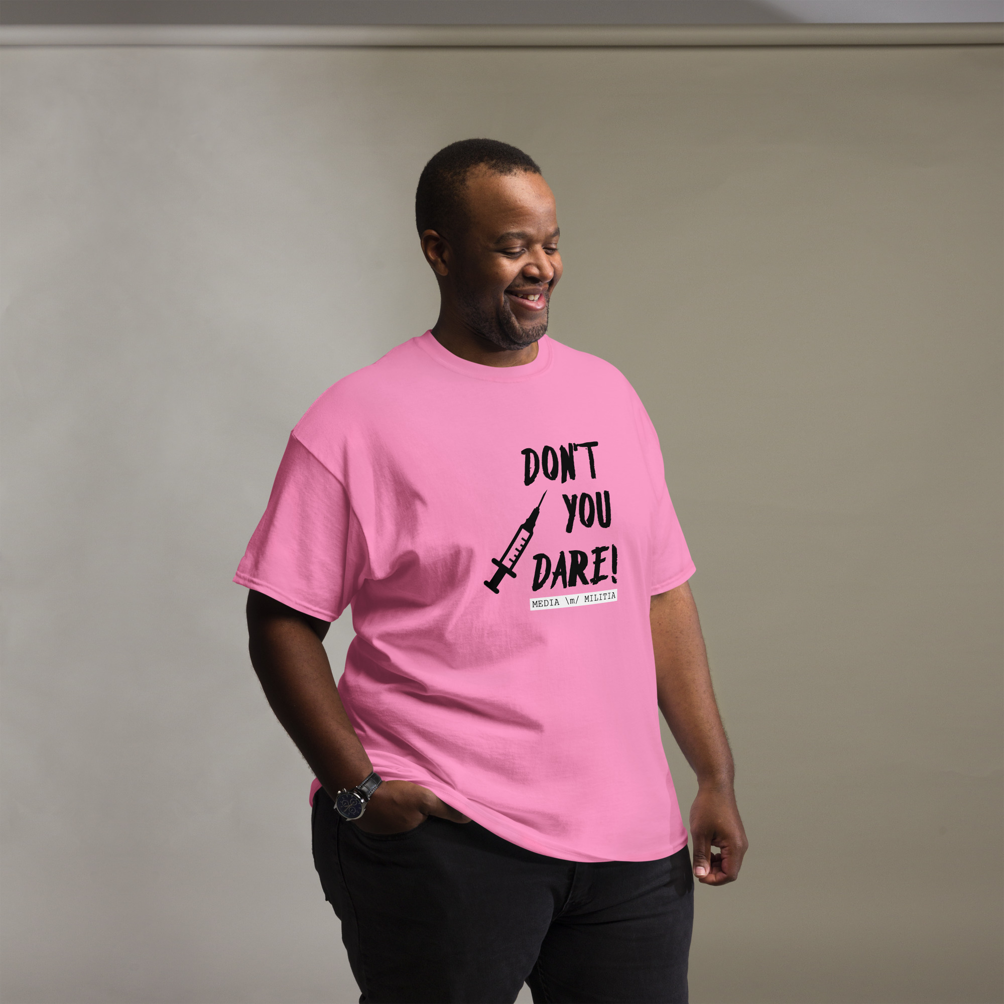 DON'T YOU DARE (Black Letters) - Men's classic tee - Image 3