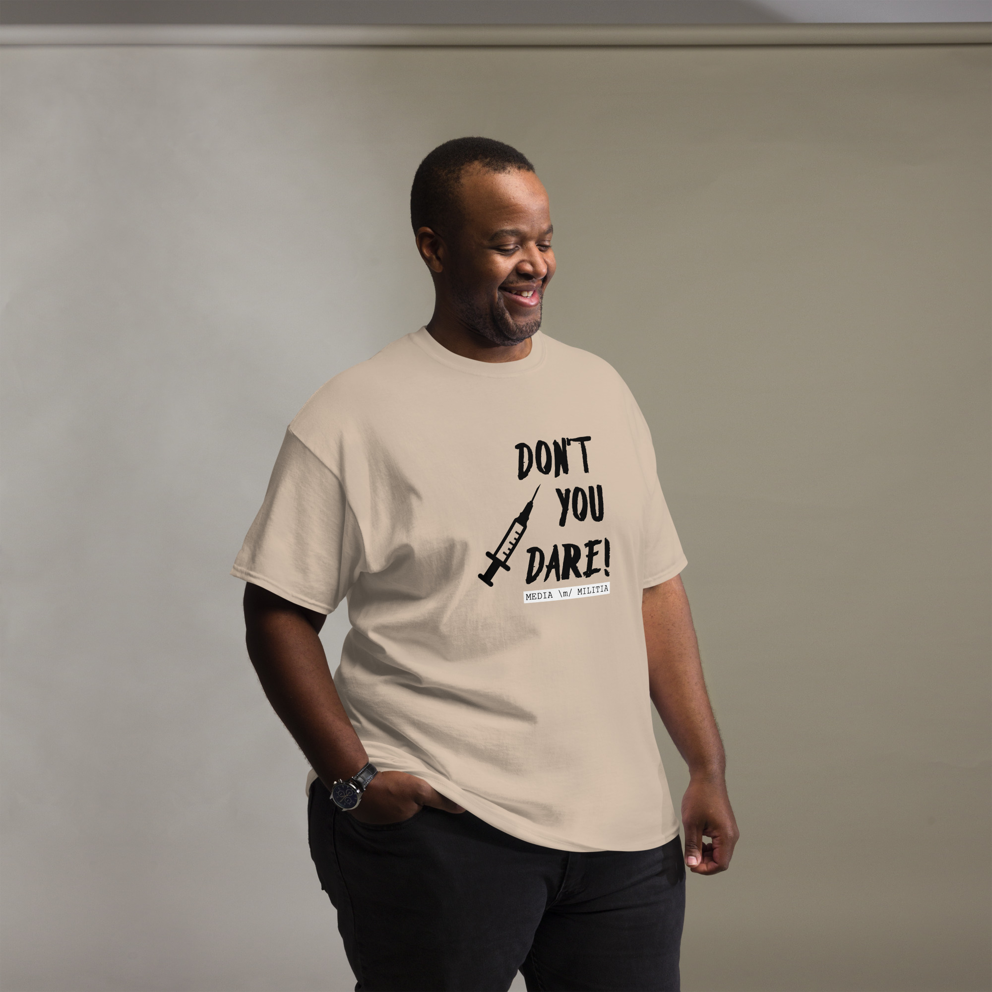 DON'T YOU DARE (Black Letters) - Men's classic tee - Image 9